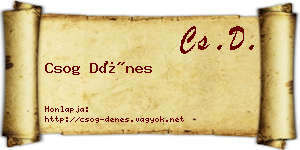 Csog Dénes névjegykártya